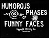 Humorous Phases of  Funny Faces, J.S. Blackton